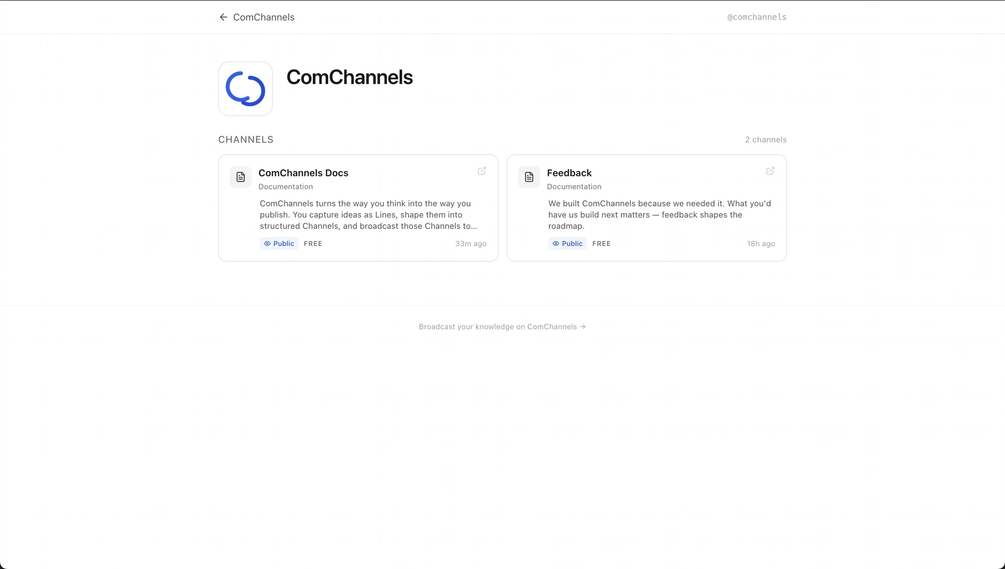 The ComChannels Landing on the live platform — a Landing that lists two published Channels (Docs and Feedback).